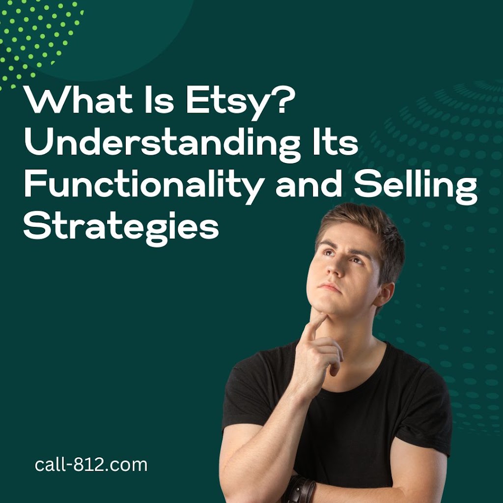 What Is Etsy? How It Works (+ Selling Tips)