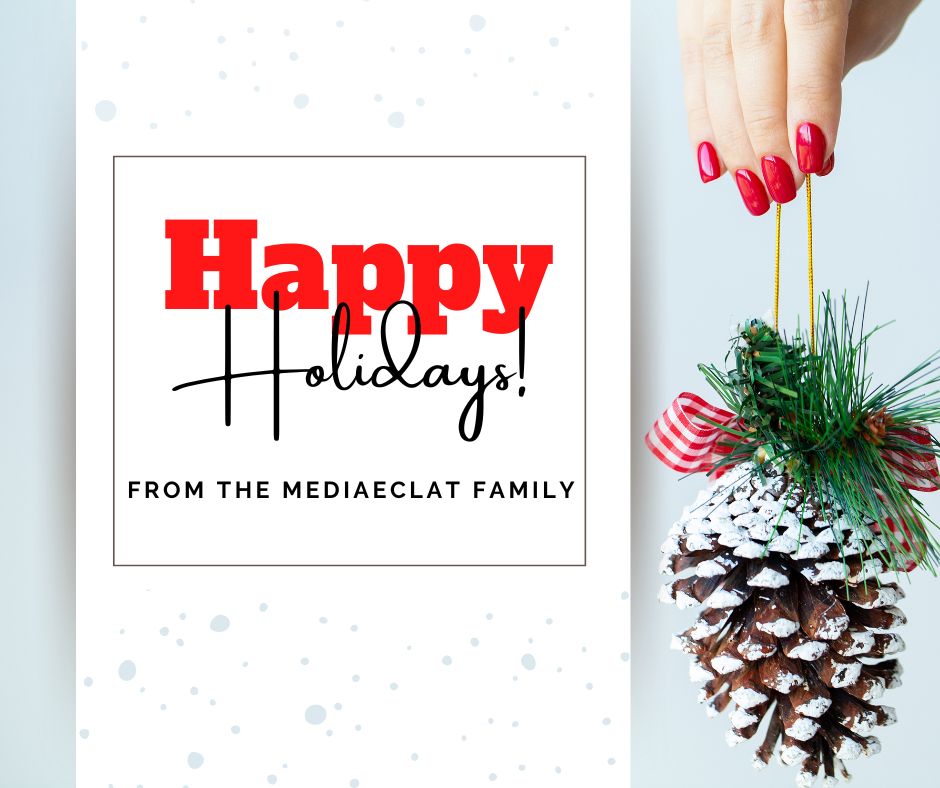 Happy Holidays – MediaEclat.store